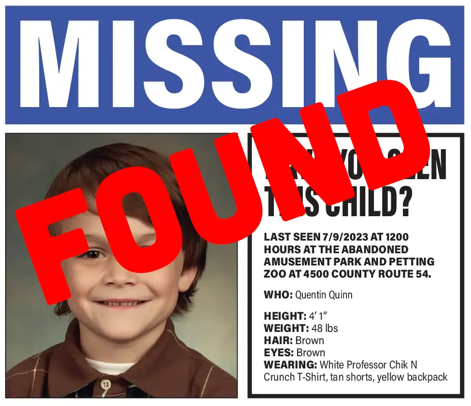 a missing poster for Quentin Quinn, superimposed is the word FOUND.